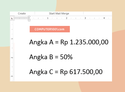 Menampilkan Format Angka Excel di Mail Merge Word