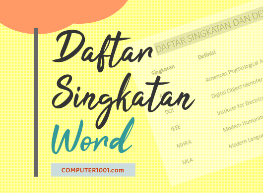 Cara Mudah Membuat Daftar Singkatan di Word