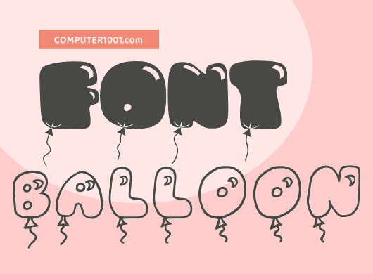 36 Font Balon yang Lucu dan Keren