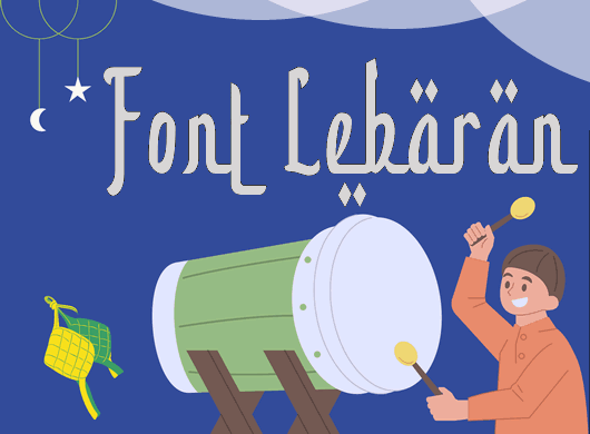 31 Font Lebaran & Font Ramadhan Gratis 31 Font Lebaran & Font Ramadhan Gratis