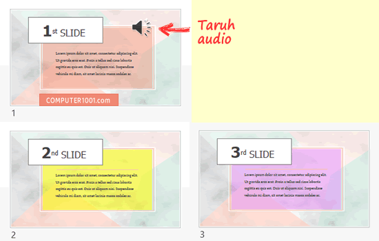 Taruh audio di slide pertama Taruh audio di slide pertama