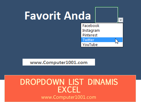 Cara Membuat Dropdown List yang Dinamis di Excel