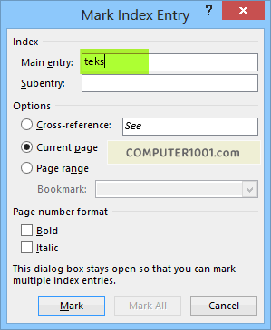 Mark Index Entry Dialog Box Mark Index Entry Dialog Box
