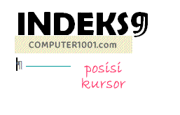 Posisi kursor untuk menyisipkan daftar indeks Word Posisi kursor untuk menyisipkan daftar indeks Word