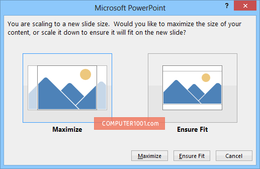 Pilih Maximize atau Ensure Fit Pilih Maximize atau Ensure Fit