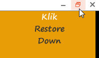 Klik tombol Restore Down
